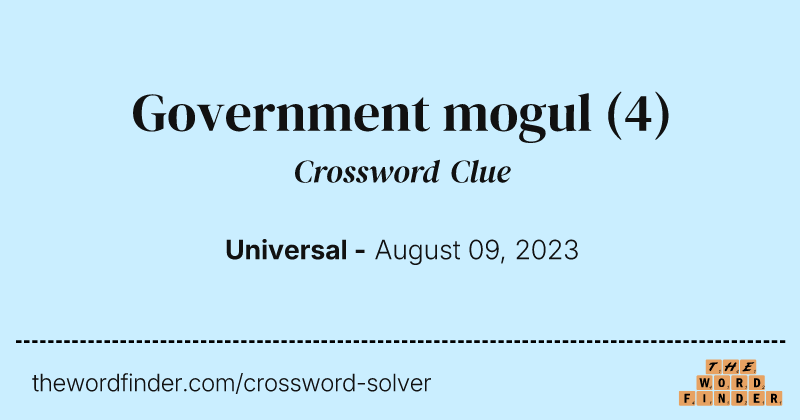 Government mogul crossword clue image