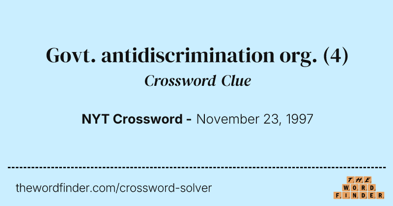 Govt. antidiscrimination org. crossword clue image