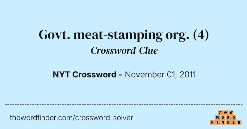 Govt. meat-stamping org. crossword clue image