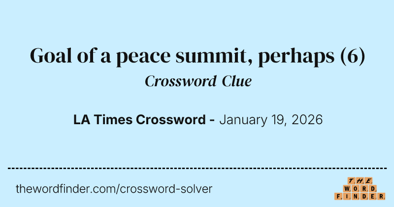 Goal of a peace summit, perhaps crossword clue image