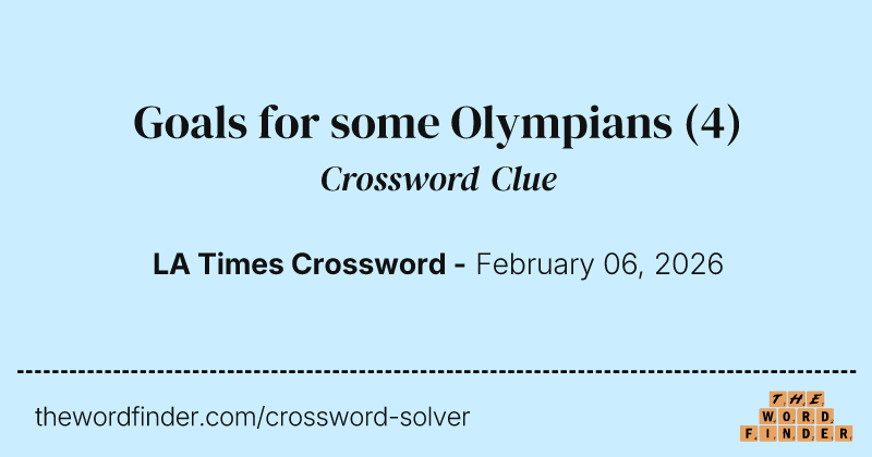 Goals for some Olympians crossword clue image