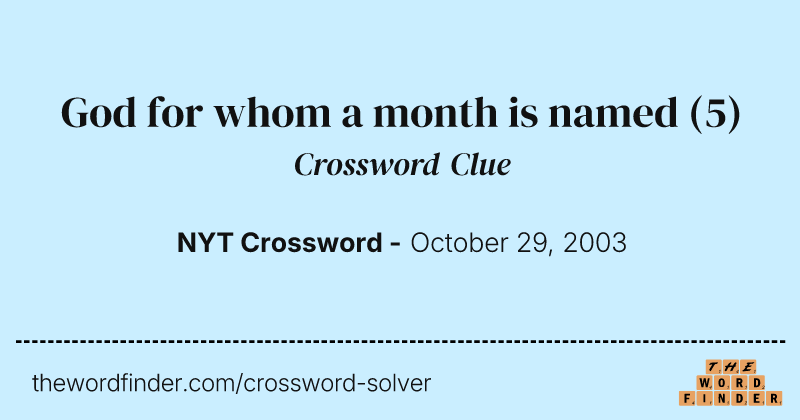 God for whom a month is named crossword clue image