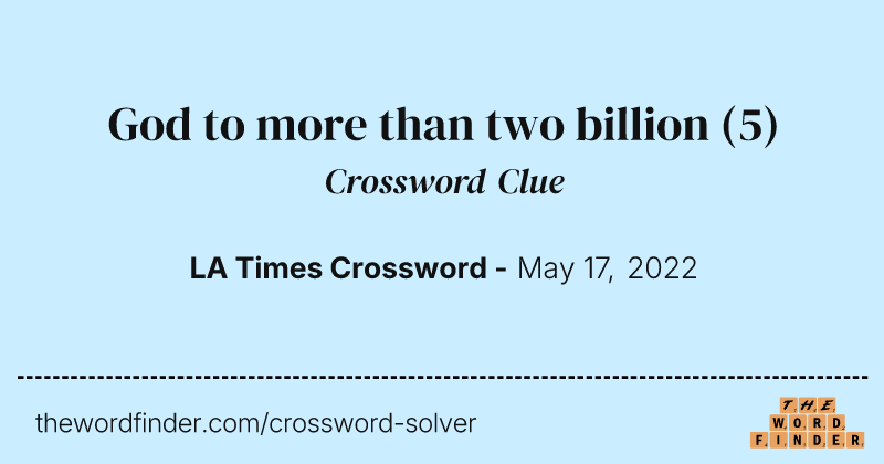 God to more than two billion crossword clue image