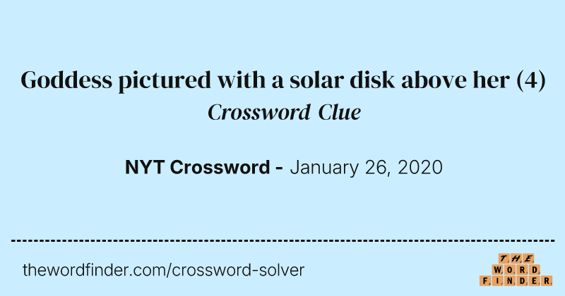 Goddess pictured with a solar disk above her crossword clue image