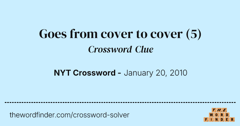 Goes from cover to cover crossword clue image