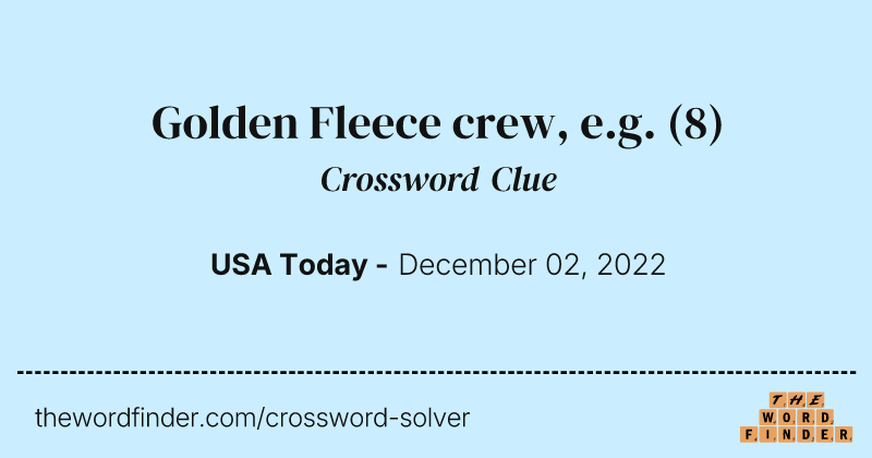 Golden Fleece crew, e.g. crossword clue image