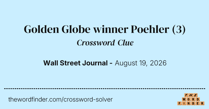 Golden Globe winner Poehler crossword clue image
