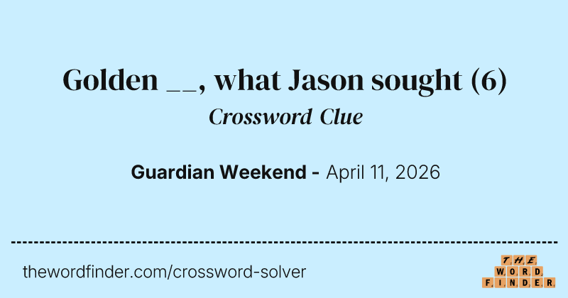 Golden __, what Jason sought crossword clue image