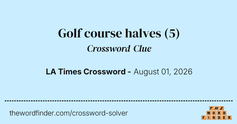 Golf course halves crossword clue image