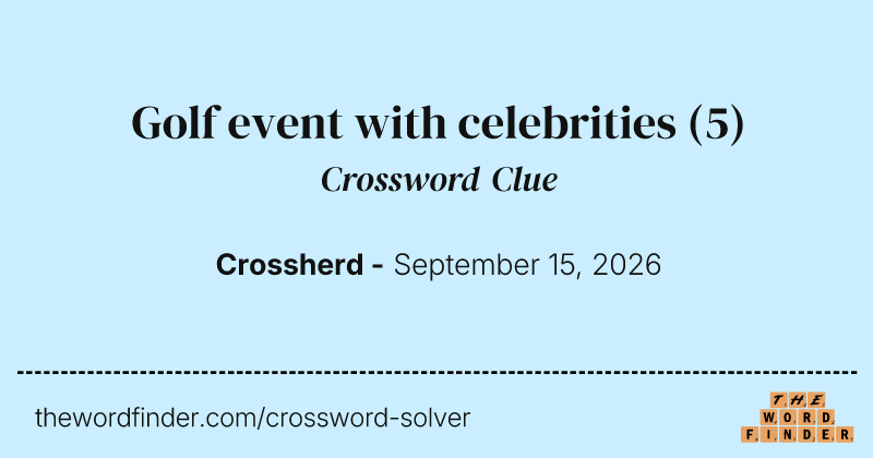 Golf event with celebrities crossword clue image