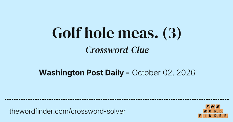 Golf hole meas. crossword clue image