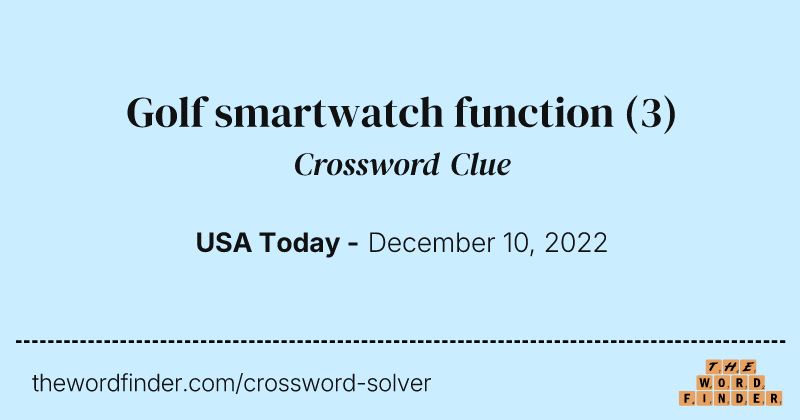 Golf smartwatch function crossword clue image