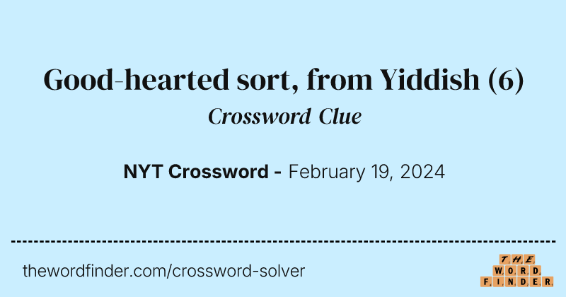 Good-hearted sort, from Yiddish crossword clue image