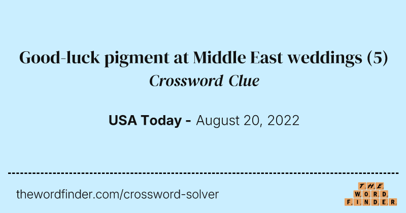Good-luck pigment at Middle East weddings crossword clue image
