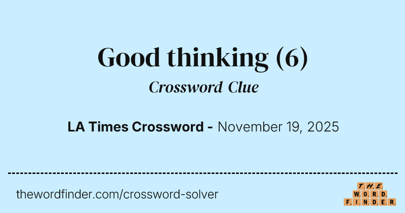 Good thinking crossword clue image