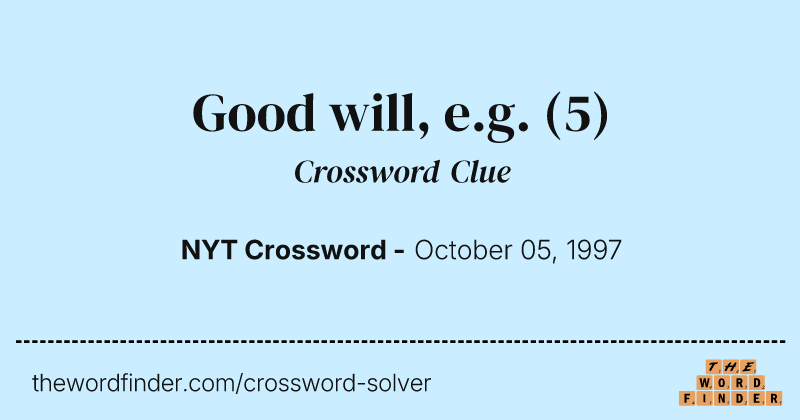 Good will, e.g. crossword clue image