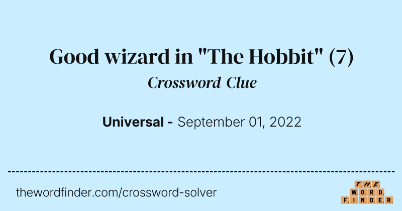 Good wizard in "The Hobbit" crossword clue image