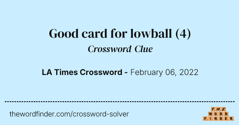 Good card for lowball crossword clue image