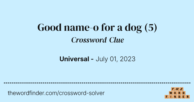 Good name-o for a dog crossword clue image