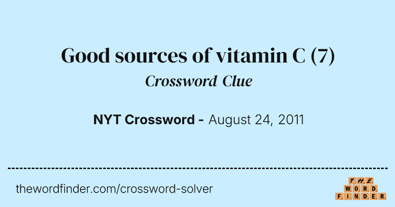 Good sources of vitamin C crossword clue image
