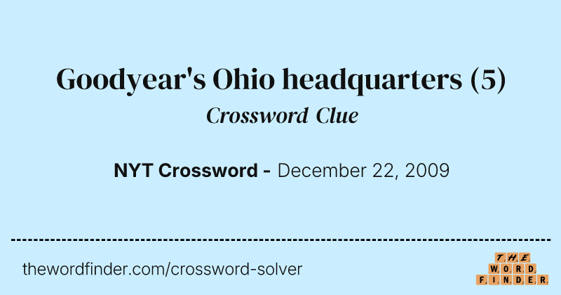 Goodyear's Ohio headquarters crossword clue image