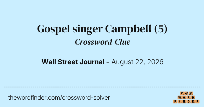 Gospel singer Campbell crossword clue image
