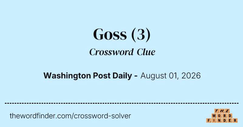 Goss crossword clue image