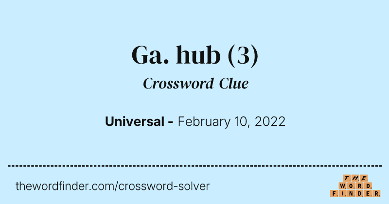 Ga. hub crossword clue image