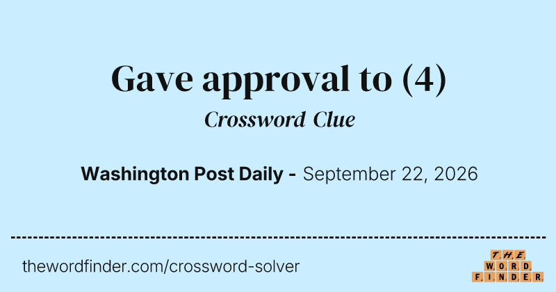 Gave approval to crossword clue image