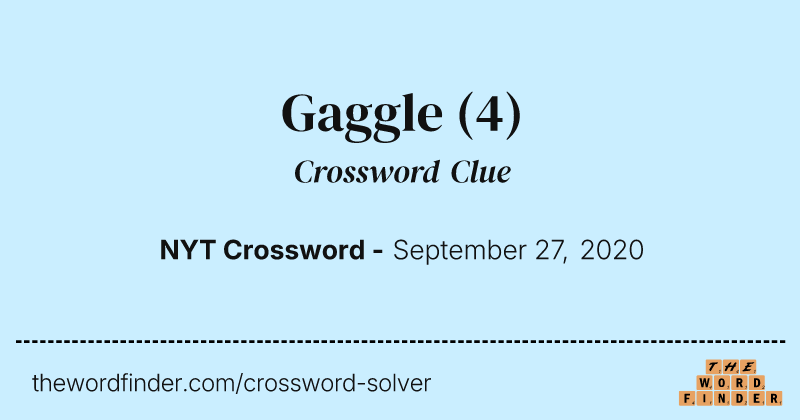 Gaggle crossword clue image