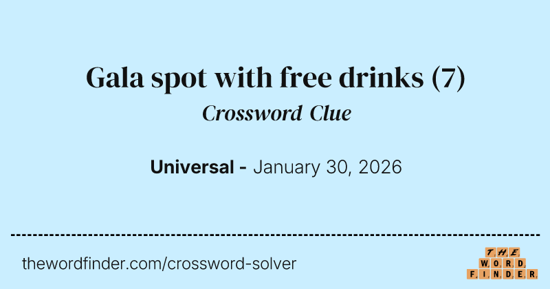 Gala spot with free drinks crossword clue image