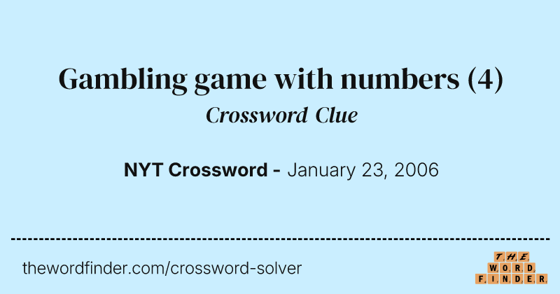 Gambling game with numbers crossword clue image