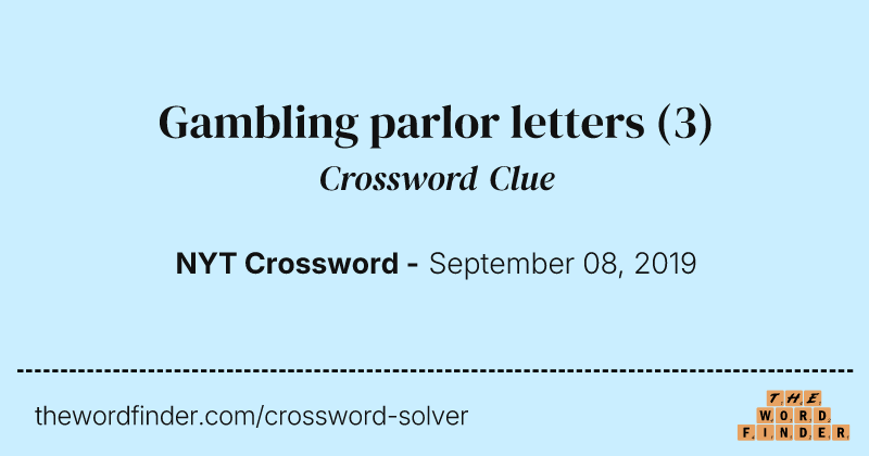 Gambling parlor letters crossword clue image