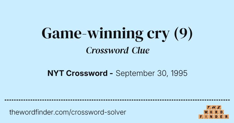 Game-winning cry crossword clue image