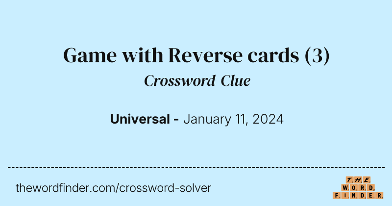 Game with Reverse cards crossword clue image