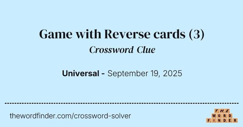 Game with Reverse cards crossword clue image