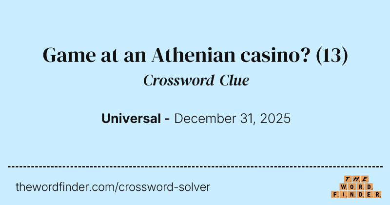 Game at an Athenian casino? crossword clue image