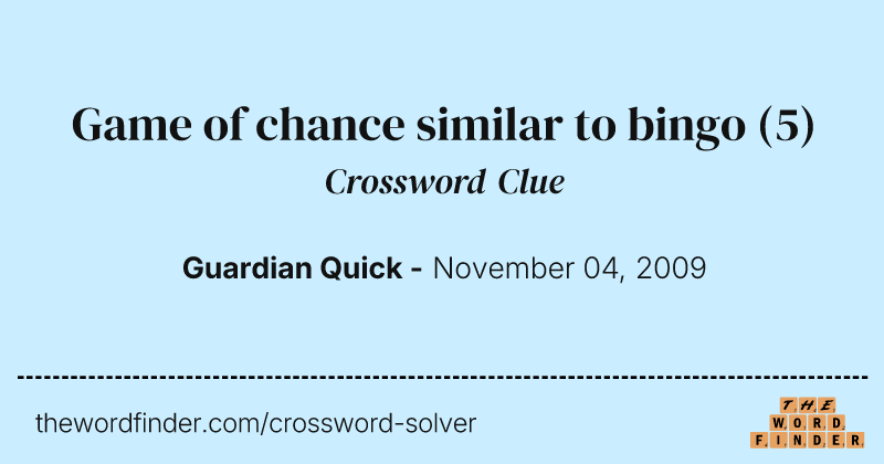 Game of chance similar to bingo crossword clue image