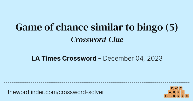 Game of chance similar to bingo crossword clue image