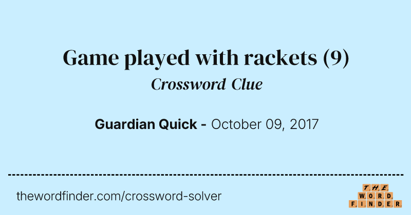 Game played with rackets crossword clue image