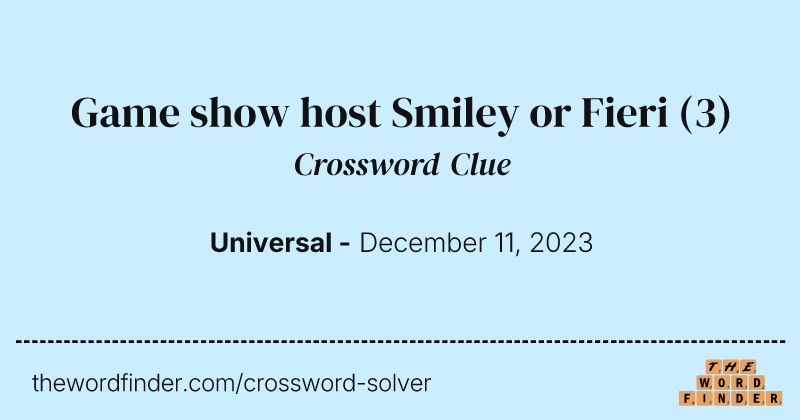 Game show host Smiley or Fieri crossword clue image