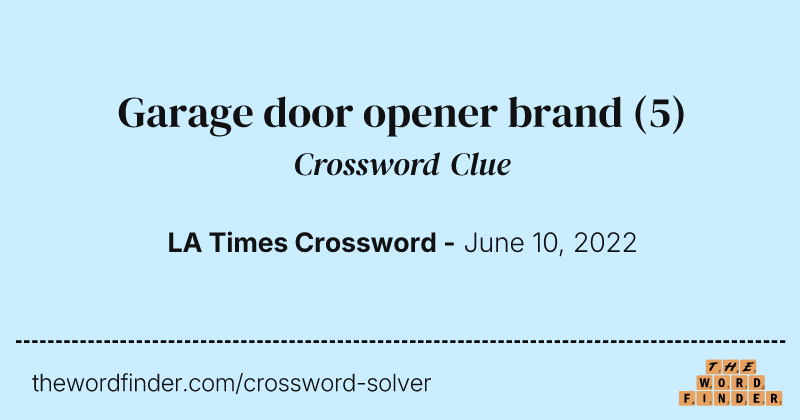 Garage door opener brand crossword clue image