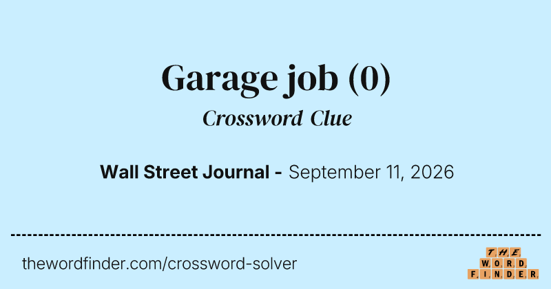 Garage job crossword clue image