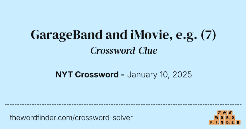 GarageBand and iMovie, e.g. crossword clue image