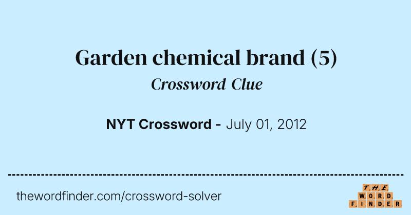 Garden chemical brand crossword clue image