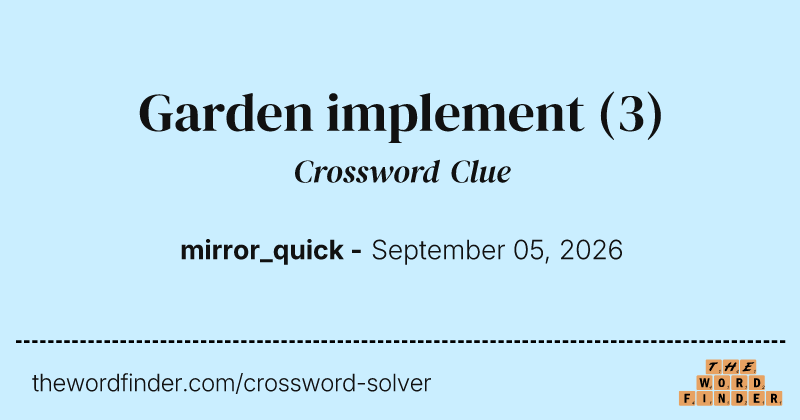 Garden implement crossword clue image