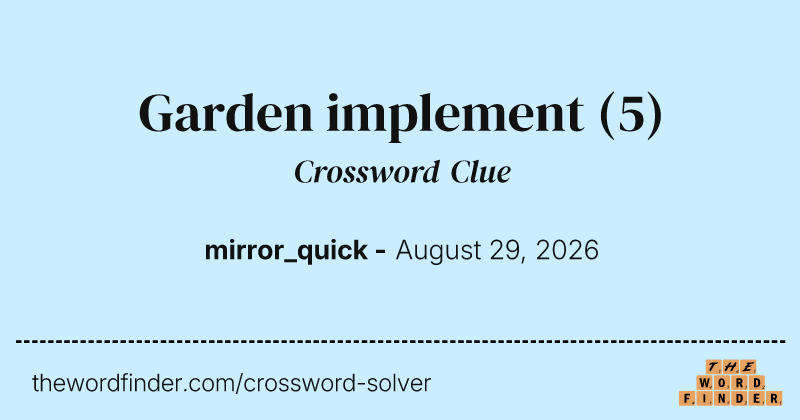 Garden implement crossword clue image
