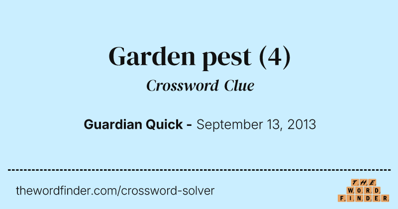Garden pest crossword clue image