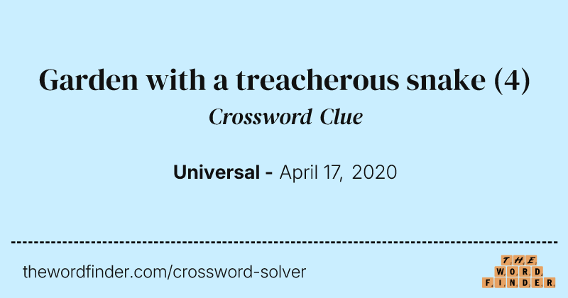 Garden with a treacherous snake crossword clue image