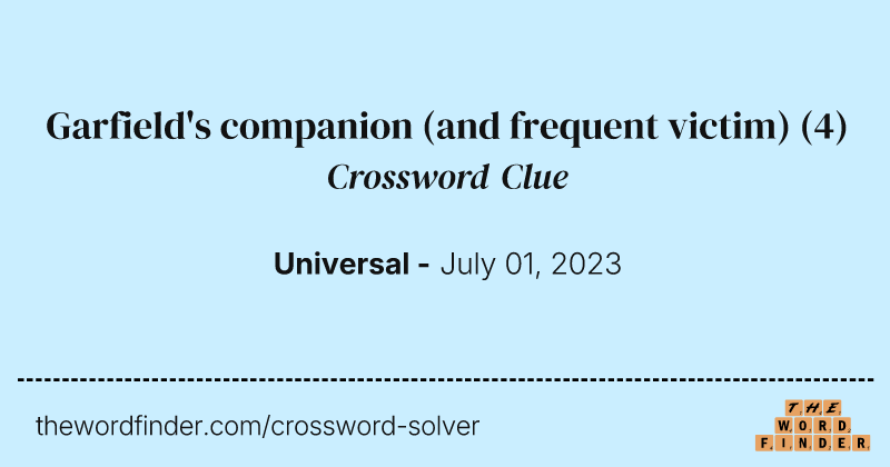 Garfield's companion (and frequent victim) crossword clue image